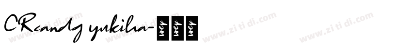 CRcandg yukiha字体转换